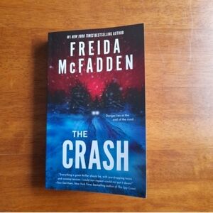 The Crash by Freida McFadden